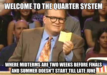 quarter-system-meme-1